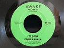 EDDIE PARKER - I'M GONE - RARE 70'S REISSUE - AWAKE