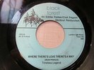 TIMELESS LEGEND Where There's Love 45 BLACK FOREST soul VG+ great copy RARE