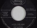 Doo Wop 45 EASTMEN Lover Come Home MERCURY HEAR VG++
