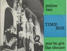 TIMEBOX - Yellow van/ You've got the chance  Rare '69 HOLLAND 7