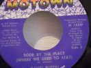david ruffin rode by the place (where we used to stay)