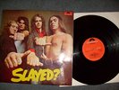 SLADE   slayed ?  1972 -   FIRST UK  PRESS - POLYDOR LABEL -EX++