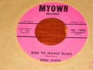 NOEL OWEN on MYOWN RECORDS ALABAMA FUZZ GARAGE PSYCH MOD 45 HEAR