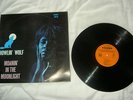 HOWLIN WOLF : Moanin In The Moonlight,  Holland r&b LP 1967 CHESS