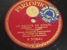 2 X 78 RPM MENDELSSOHN/GROTTE DE FINGAL(HEBRIDEN)/FINGAL'S CAVE/JOSEF ROSENSTOCK