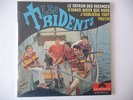 RARE EP ( LES TRIDENTS polydor 27259  LE REFRAIN DES VACANCES+3