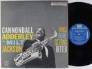 CANNONBALL ADDERLEY Things Are Getting Better RIVERSIDE LP