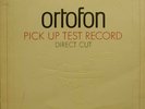 Ortofon 0001. PICK UP TEST RECORD – DIRECT CUT