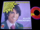 ALAIN CHAMFORT/SIGNE D'AMOUR/DISQUES FLECHE/CADEAU PODIUM/CLAUDE FRANCOIS/SP