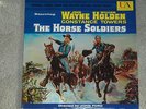 THE HORSE SOLDIERS Rare SOUNDTRACK John Wayne WESTERN Film Movie