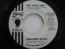 Rare Promo MARJORIE BLACK One More Hurt Northern Soul 45 SUE #132 still Love Her
