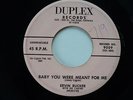 POPCORN 45 Ervin Rucker - Baby You Were Meant For Me   Duplex 9009 HEAR IT