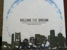 Killing The Dream Fractures 12
