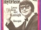 Zeldzame single van ROY ORBISON  -  Last night 