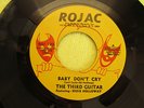THE THIRD GUITAR *** BABY DON'T CRY*** ROJAC #123 M SOUL