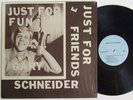 GARY SCHNEIDER Just For Fun LP on Schmaltzy Private Lounge Haze