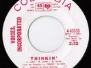 Voices Incorporated Thinkin' Rare Northern Soul 45 7