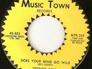 NORTHERN SOUL DETROIT SOUL DOES YOUR MIND GO WILD / LOVE WITHOUT MEANING 45