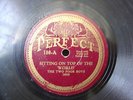 THE TWO POOR BOYS SITTING ON TOP OF THE WORLD PERFECT 180 BLUES 78 RPM