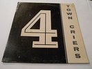 4 TOWN CRIERS ,FIRST LP,GARAGE BAND+ MISC.,LOU.,KENTUCKY,COVER V++,VINYL+ NM