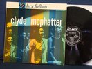 Clyde McPhatter - Love Ballads -  1958 - Black Atlantic Label - Mono