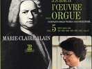 Marie-Claire ALAIN, BACH L'oeuvre pour orgue vol. 5 French box 5 LPs ERATO 71361