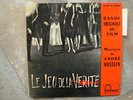 RARE EP BOF- LE JEU DE LA VERITÉ-  R HOSSEIN- MUSIQUE A HOSSEIN- P SELLIN-