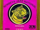 BEMBEYA JAZZ NATIONAL Waraba / n'borin SYLIPHONE 7inch * MP3