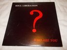 RARE Soul Liberation Who Are You ORIGINAL LP NM