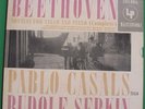 PABLO CASALS/ RUDOLF SERKIN - Beethoven Sonatas - COLUMBIA  SL 201 / 3LP