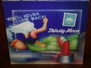 Thirsty Moon You'll Never Come Back German Import Prog Psych LP Brain Krautrock