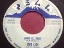 Eddie Cash - Doing All Right - Peak - US 1958 Rockabilly Single 45
