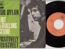BOB DYLAN Like a rolling stone 7