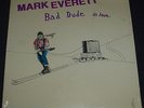Mark Everette  sealed NEW Bad dude in love lp EELS front man MINT