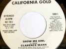 rare Modern Soul 45 CLARENCE MANN show me girl Listen