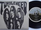 TUMBLEWEED Stoned RARE 2nd PIC 1991 Oz Grunge Psych 45 STONER ROCK VINYL N/MINT