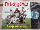 THE ROCKING GHOSTS LP - KEEP ROCKING / RARE BEAT METRONOME IN MINT - TOP RAR