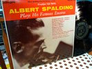 SPALDING ALBERT Play His Famous Encores ALLEGRO 1693 violin LP.....8