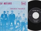 Guy MORGAN & MUSTANGS * Tortured Prisoner * 60's MOD PSYCH GARAGE FREAKBEAT 45