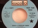 LEE BRACKETT - SAVE A FOOLISH MAN EXCELLO PROMO RARE NORTHER SOUL FUNK 2 SIDER