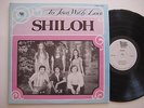 SHILOH To Jesus With Love 70's ROCK XIAN UNKNOWN PRIVATE FEMALE MALE