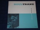 JOHN COLTRANE - classic Prestige LP - SOULTRANE - original press - hear mp3