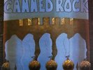 CANNED ROCK-LP-1979-Dallimore-Keven Borich Express-Machine-Rose Tattoo-Feather