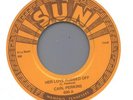 Carl Perkins 45 Sun 600 Her Love Rubbed Off Rockabilly Sonny Burgess Mint
