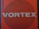 HIGHLIGHTS OF VORTEX - FOLKWAYS 6301 - RARE AVANT GARDE ELECTRONIC