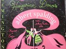 ALBERT SPALDING / BRAHMS hungarian dances / REMINGTON