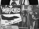 RARE ITALIAN PUNK 5 TRACK P/S-WRETCHED, FINIRA MAI ? MINE FROM NEW &
