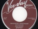 SPANIELS SPANIALS - Goodnight Sweetheart - Script VeeJay, Nice