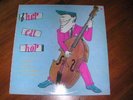 LP V.A. HEP CAT HOP Psychobilly Rockabilly early Nervous Rec. Restless etc.