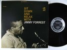 JIMMY FORREST Sit Down And Relax LP on Prestige VG++ stereo